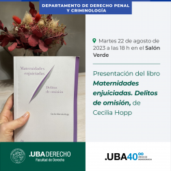 Presentación del libro <i>Maternidades enjuiciadas. Delitos de omisión</i>, de Cecilia Hopp 