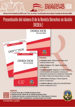 Presentación del número 8 de la <i>Revista Derechos en Acción</i> (REDEA)