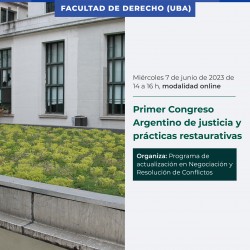 Primer Congreso Argentino de justicia y prÃ¡cticas restaurativas