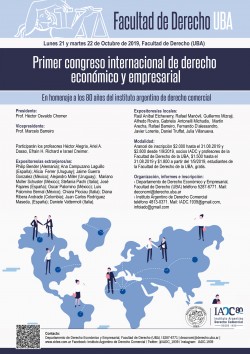 Primer Congreso Internacional de Derecho Económico y Empresarial en homenaje a los 80 años del Instituto Argentino de Derecho Comercial