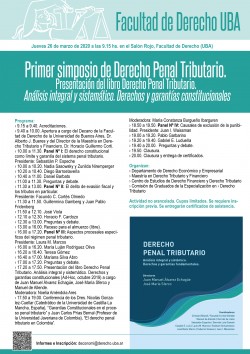 Primer simposio de Derecho Penal Tributario. Presentación del libro <i>Derecho Penal Tributario. Análisis integral y sistemático. Derechos y garantías constitucionales</i>