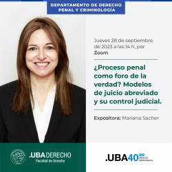 ¿Proceso penal como foro de la verdad? Modelos de juicio abreviado y su control judicial