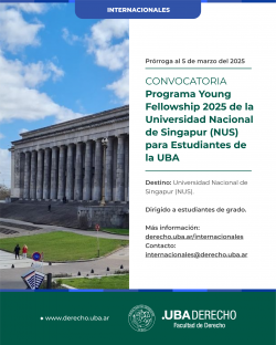 Programa Young Fellowship 2025 de la Universidad Nacional de Singapur (NUS) para Estudiantes de la UBA