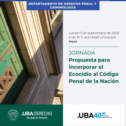 Propuesta para incorporar el Ecocidio al Código Penal de la Nación