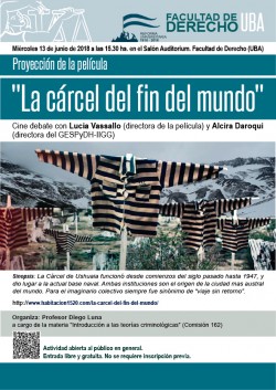 Proyección de la película "La cárcel del fin del mundo"