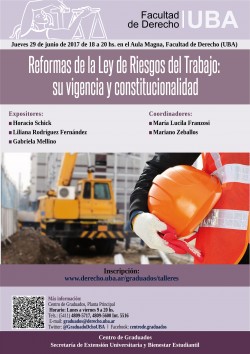 Reformas de la Ley de  Riesgos del Trabajo, su vigencia y constitucionalidad