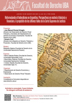 Reformulando el federalismo en Argentina. Perspectivas en materia tributaria y financiera. A propósito de los últimos fallos de la Corte Suprema de Justicia