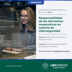 Responsabilidad de los directorios corporativos en materia de ciberseguridad