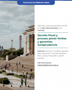 Secreto fiscal y proceso penal: límites y garantías. Jurisprudencia