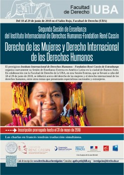 Segunda Sesión de Enseñanza del Instituto Internacional de Derechos Humanos-Fondation René Cassin: Derecho de las Mujeres y Derecho Internacional de los Derechos Humanos