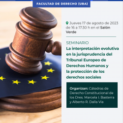 Seminario: La interpretación evolutiva en la jurisprudencia del Tribunal Europeo de Derechos Humanos y la protección de los derechos sociales