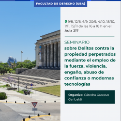 Seminario sobre Delitos contra la propiedad perpetrados mediante el empleo de la fuerza, violencia, engaño, abuso de confianza o modernas tecnologías
