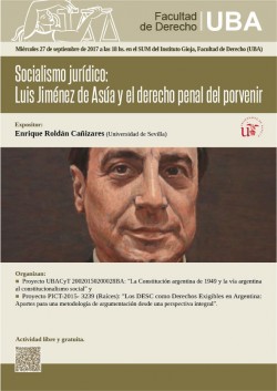 Socialismo Jurídico: Luis Jiménez de Asúa y el derecho penal del porvenir