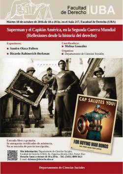 Superman y el Capitán América, en la Segunda Guerra Mundial (Reflexiones desde la historia del derecho)