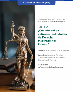 Taller ¿Cuándo deben aplicarse los tratados de DIPr.? 