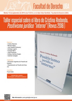 Taller especial sobre el libro de Cristina Redondo, <i>Positivismo jurídico "interno"</i> (Revus 2018)