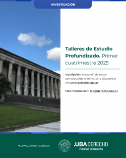  Talleres de Estudio Profundizado. Primer cuatrimestre 2025