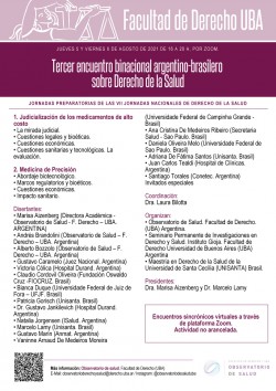 Tercer encuentro binacional argentino-brasilero sobre Derecho de la Salud. Jornadas preparatorias de las VII Jornadas Nacionales de Derecho de la Salud