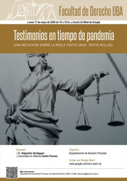 Testimonios en tiempo de pandemia (una reflexión sobre la regla testis unus, testis nullus)