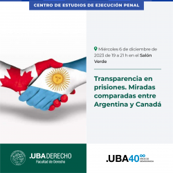 Transparencia en prisiones. Miradas comparadas entre Argentina y Canadá