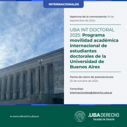 UBA INT DOCTORAL 2025: Programa movilidad académica internacional de estudiantes doctorales de la Universidad de Buenos Aires