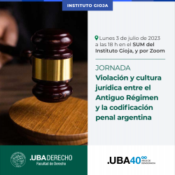 Violación y cultura jurídica entre el Antiguo Régimen y la codificación penal argentina