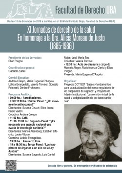 XI Jornadas de derecho de la salud. En homenaje a la Dra. Alicia Moreau de Justo (1885-1986)