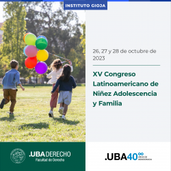 XV Congreso Latinoamericano de Niñez Adolescencia y Familia
