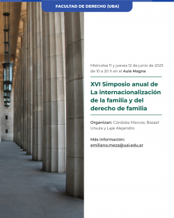 XVI Simposio anual de La internacionalización de la familia y del derecho de familia