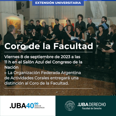 El coro de la Facultad recibir una distincin de la Organizacin Federada Argentina de Actividades Corales