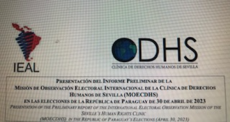 Participacin del ODE en la presentacin del Informe Preliminar de la Misin de Observacin Electoral Internacional de la Clnica de Derechos Humanos de la Universidad de Sevilla  Elecciones de Paraguay del 30 de abril de 2023