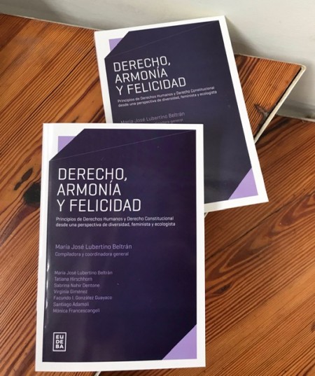 Presentación del libro Derecho, armonía y felicidad