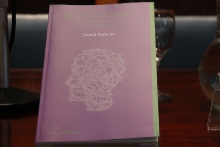 Presentación del libro El crimen de tortura. En el Estado autoritario y en el Estado de Derecho 