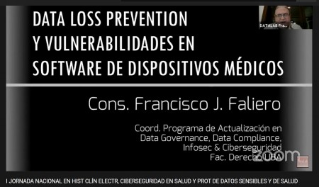 Primera jornada nacional en historia clínica electrónica, ciberseguridad en salud y protección de datos sensibles y de salud: data loss prevention y vulnerabilidades en software de dispositivos médicos