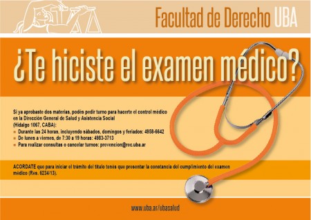 ¿Te hiciste el examen médico?