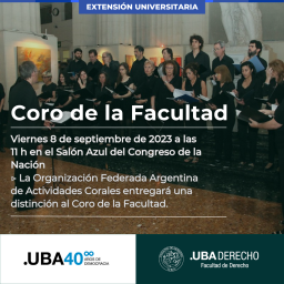 El coro de la Facultad recibir una distincin de la Organizacin Federada Argentina de Actividades Corales