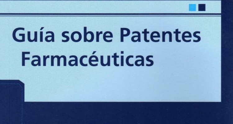 Gua sobre patentes farmacuticas