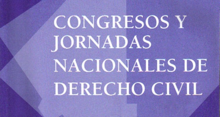 Congresos y Jornadas Nacionales de Derecho Civil