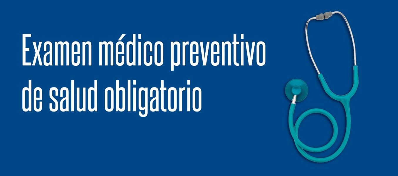 Examen mdico preventivo de salud obligatorio