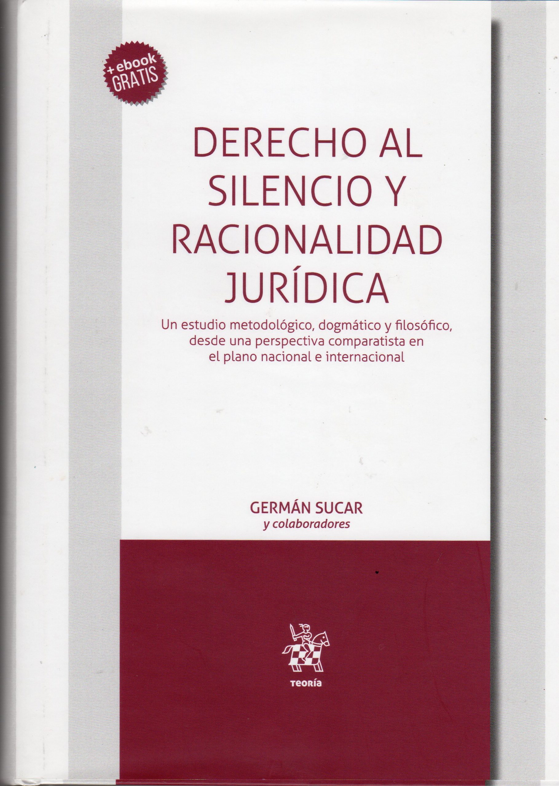 Metodología de la disertación filosófica y Jurídica