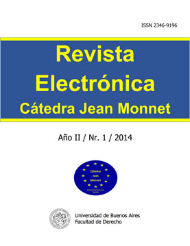 Revista Digital de la Cátedra Jean Monnet - Año II – N° 1 – 2014