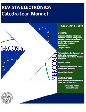 Revista Digital de la Cátedra Jean Monnet - Año V – N° 2 – 2017
