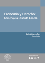 Economía y Derecho: homenaje a Eduardo Conesa, de Luis Alberto Rey