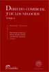 Tapa del libro Derecho Comercial y de los Negocios, tomo I