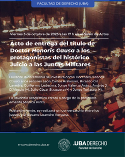 Acto de entrega del título de Doctor Honoris Causa a los protagonistas del histórico Juicio a las Juntas Militares
