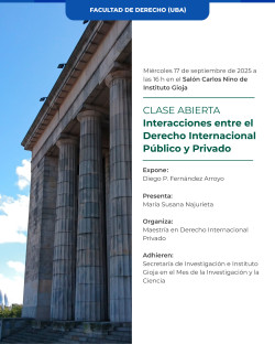 Clase abierta "Interacciones entre el Derecho Internacional Público y Privado"