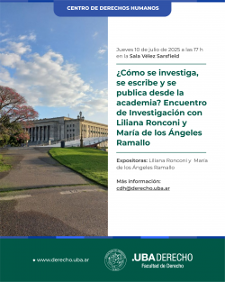 ¿Cómo se investiga, se escribe y se publica desde la academia? Encuentro de Investigación con Liliana Ronconi y María de los Ángeles Ramallo