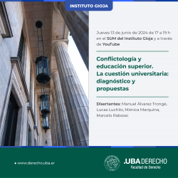 Conflictología y educación superior. La cuestión universitaria: diagnóstico y propuestas