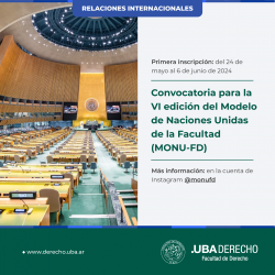 Convocatoria para la VI edición del Modelo de Naciones Unidas de la Facultad (MONU-FD)