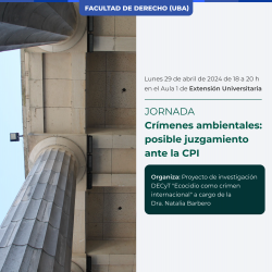 Crímenes ambientales: posible juzgamiento ante la CPI